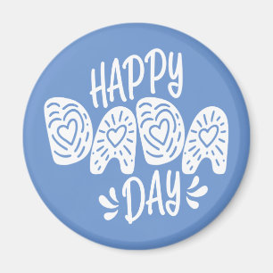 Happy Dada Day Happy Father's Day   Magnet