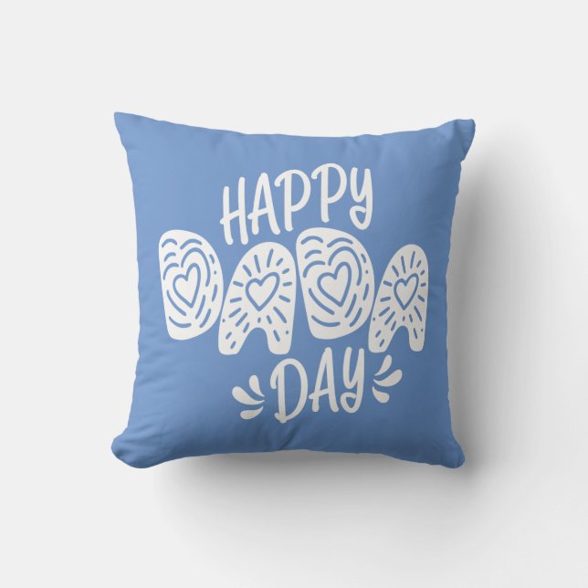 Happy Dada Day Happy Father's Day | Throw Pillow (Front)