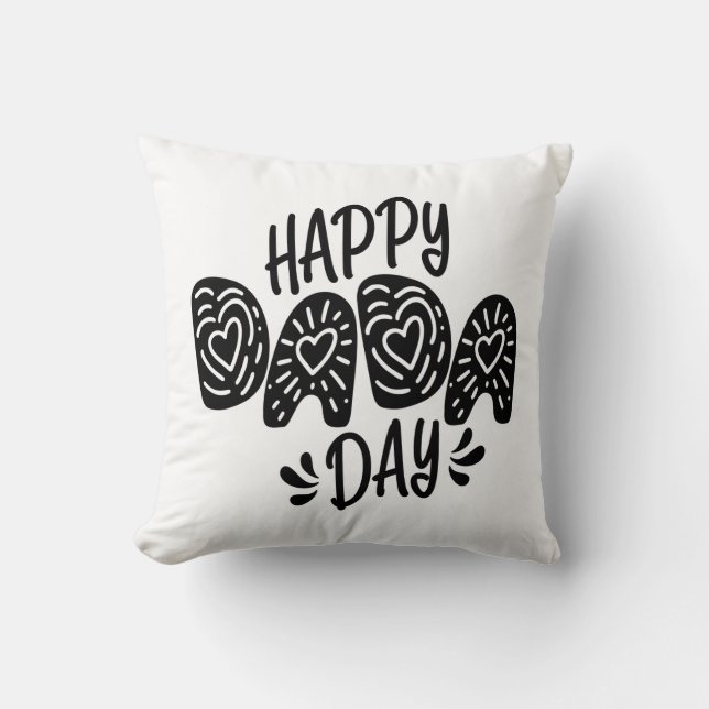 Happy Dada Day Happy Father's Day | Throw Pillow (Front)