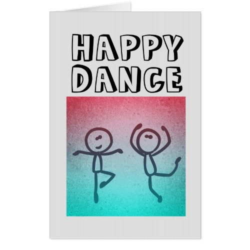 HAPPY DANCE  BIRTHDAY JUMBO GREEETING CARDS