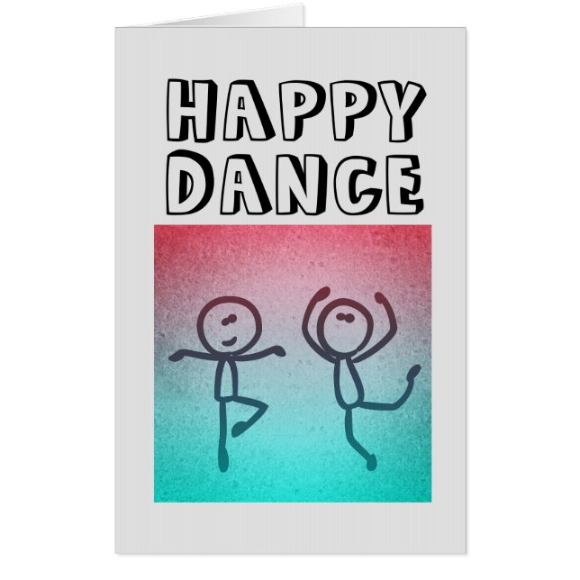 HAPPY DANCE  BIRTHDAY JUMBO GREEETING CARDS (Front)