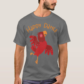 Happy Dance parrot dancing T-Shirt