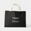 Happy Dancer txt bw bag