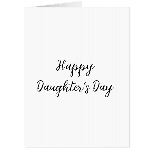 Happy daughters day si.ple minimal add name text t card (Front)