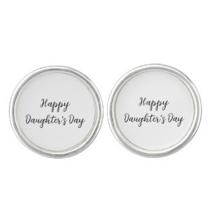 Happy daughters day si.ple minimal add name text t cufflinks