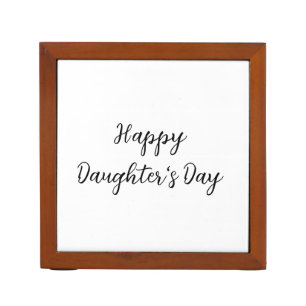 Happy daughters day si.ple minimal add name text t desk organizer