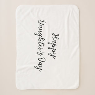 Happy daughters day si.ple minimal add name text t sherpa blanket