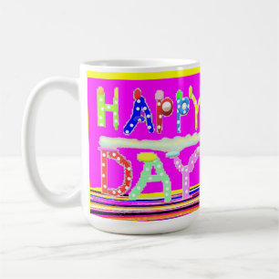 Happy day art design sugar candy brite colors coffee mug