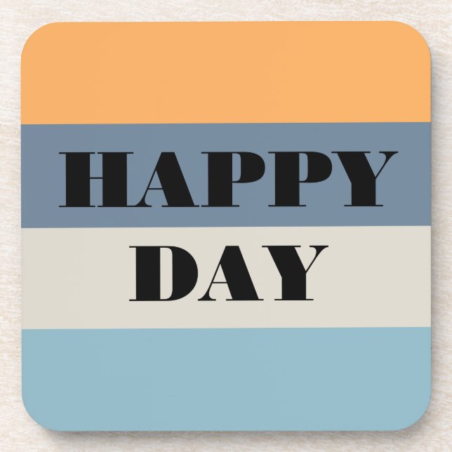 Happy Day Beverage Coaster (Front)