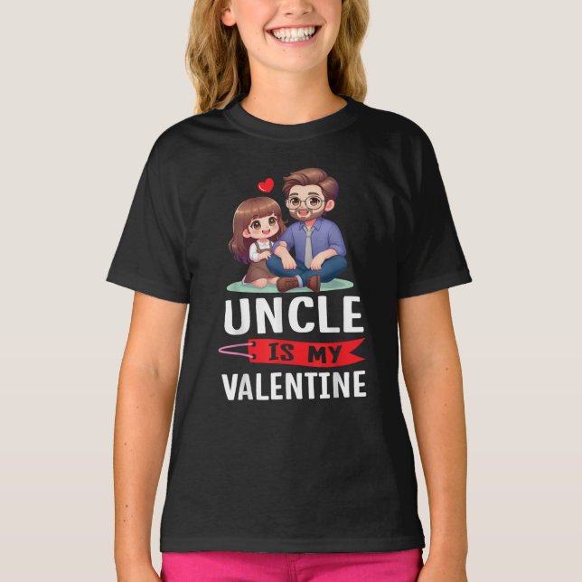 Happy Day Family Lover Uncle Is My Valentine T-Shirt (Front)