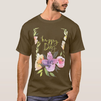 Happy Day  Flower Power  T-Shirt