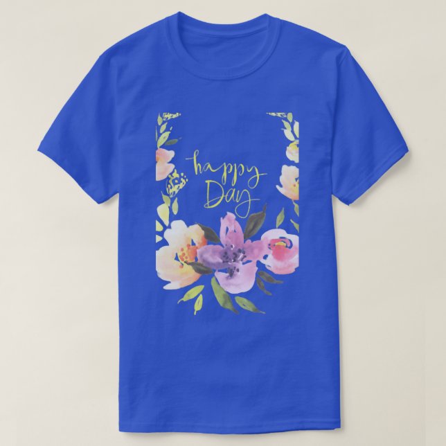 Happy Day  Flower Power  T-Shirt (Design Front)