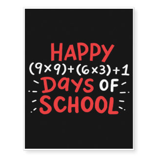 Happy Days Of School Math | Kid School Mean Gift Temporary Tattoos