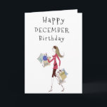 HAPPY **DECEMBER BIRTHDAY** CARD<br><div class="desc">I AM MAKING MORE TODAY,  BUT IF YOU LIKE THIS ONE AND IT NEEDS TO SAY ANY OTHER MONTH... .TAKE A MOMENT AND JUST CHANGE IT AND THANK YOU SO MUCH FOR STOPPING BY ONE OF MY NINE STORES HERE AT ZAZZLE. HAVE A "GREAT SUMMER"</div>