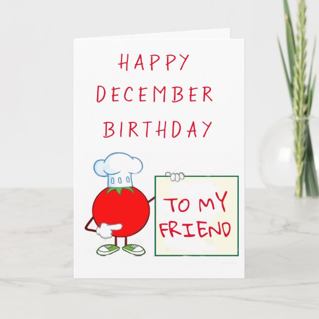 HAPPY *DECEMBER* BIRTHDAY *MY FRIEND* CARD (Front)