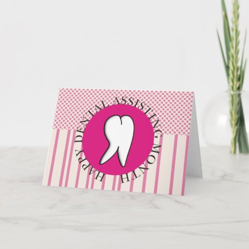 Happy Dental Assistant Month Card