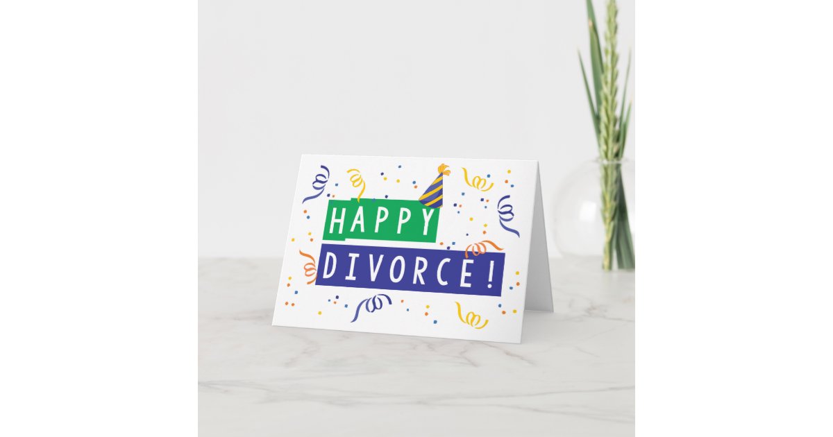 happy-divorce-card-zazzle