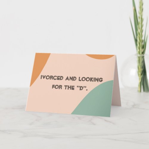 Happy Divorce Day Card