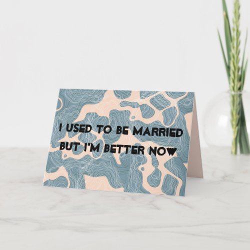 Happy Divorce Day Card