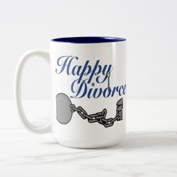 Happy Divorce Mug Gift by sagart1952 at Zazzle