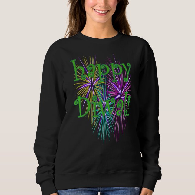 Happy Diwali Festival Of Light Celebration Pyro Di Sweatshirt (Front)