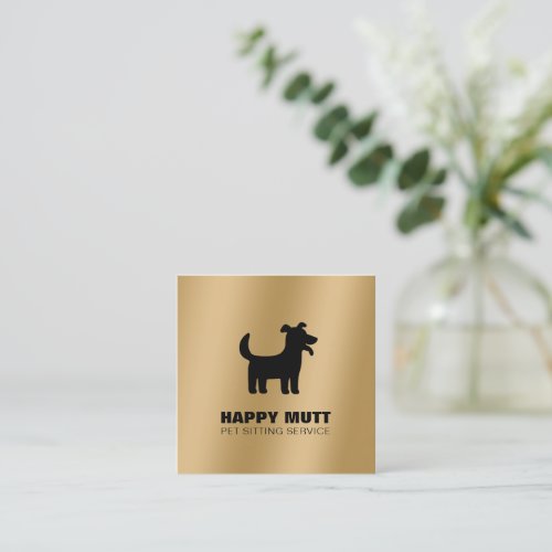 Happy Dog Logo Pet Sitting Service Care Faux Gold Square Business Card