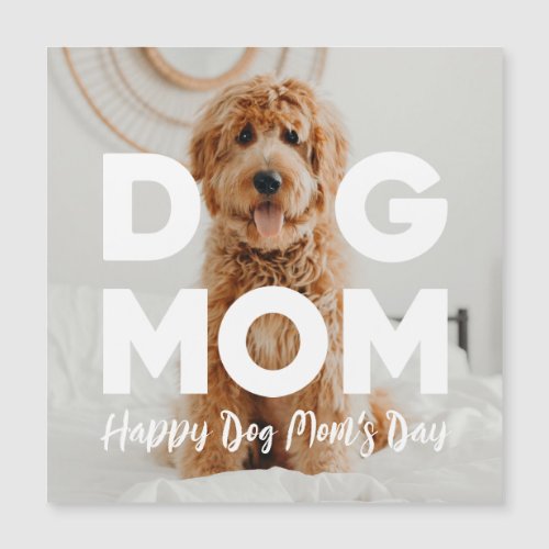 Happy Dog Moms Day Your Dog Photo DOG MOM Card