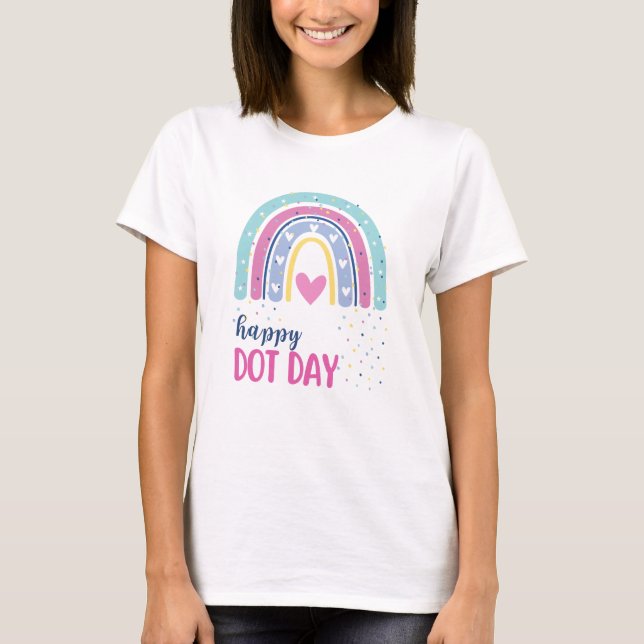 Happy Dot Day - Boho Rainbow and dots T-Shirt (Front)