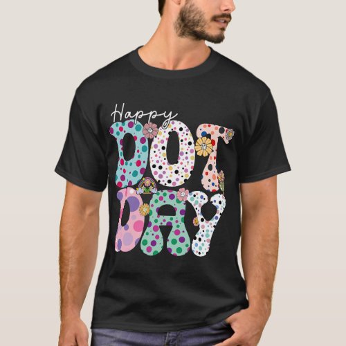 Happy Dot Day Hippie Flowers Smile Face Groovy Tea T_Shirt