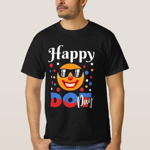   Happy Dot Day International Dot Day Colorful Do T_Shirt