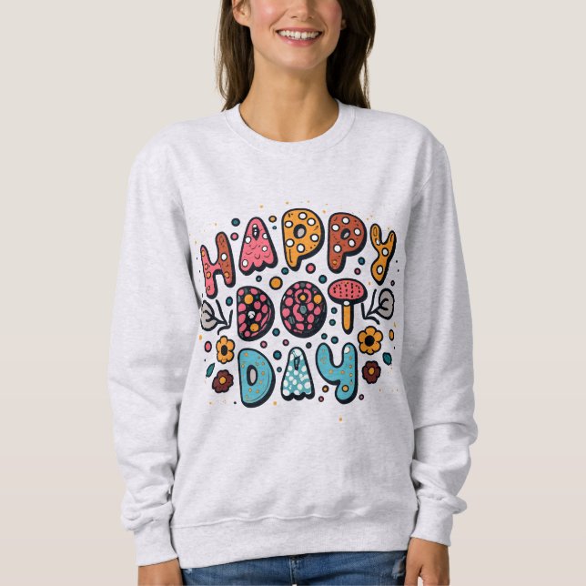 Happy Dot Day Sweatshirt (Front)