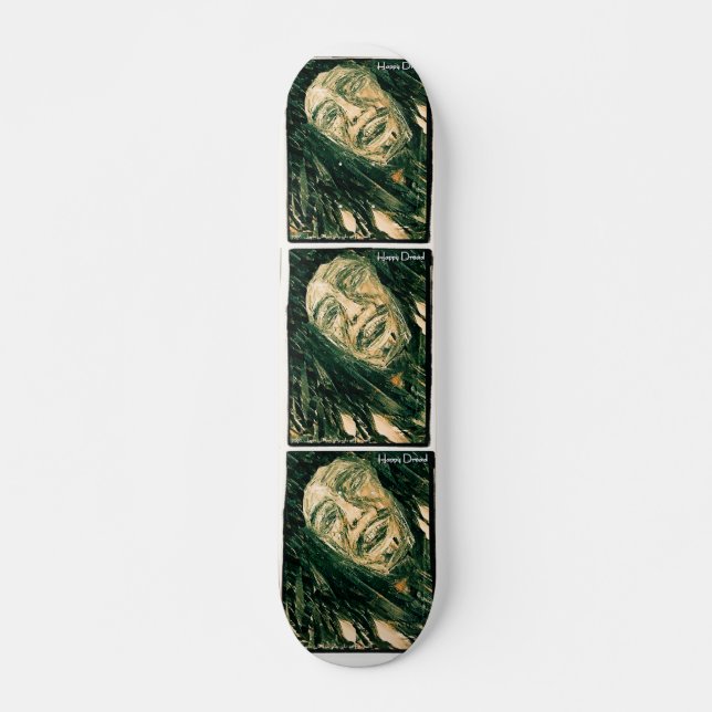 HAPPY DREAD SKATEBOARD DECK (Front)