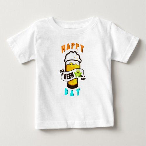 Happy Drink Day International Frogs 4 August Beer Baby T_Shirt