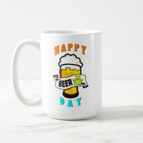 Happy Drink Day International Frogs 4 August Beer Coffee Mug