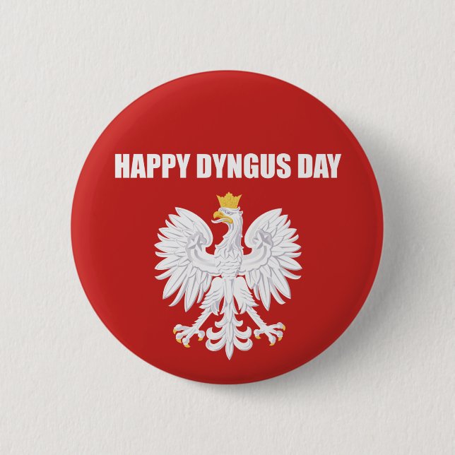 Happy Dyngus Day Polish White Eagle Button (Front)