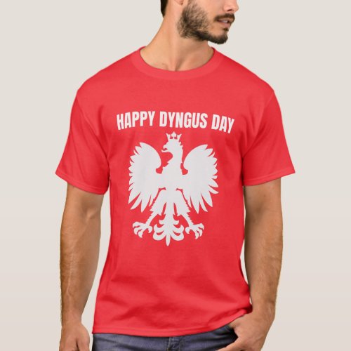Happy Dyngus Day T_Shirt