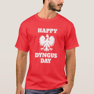 Happy Dyngus Day T-Shirt
