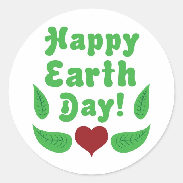 Happy Earth Day! Classic Round Sticker (Front)