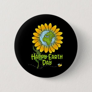 Happy Earth Day Every Day Sunflower Kids Teachers Button