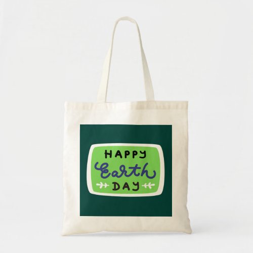happy earth day quote cloth bag buy