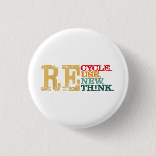 Happy Earth Day Recycle Reuse Renew Rethink Earth Button