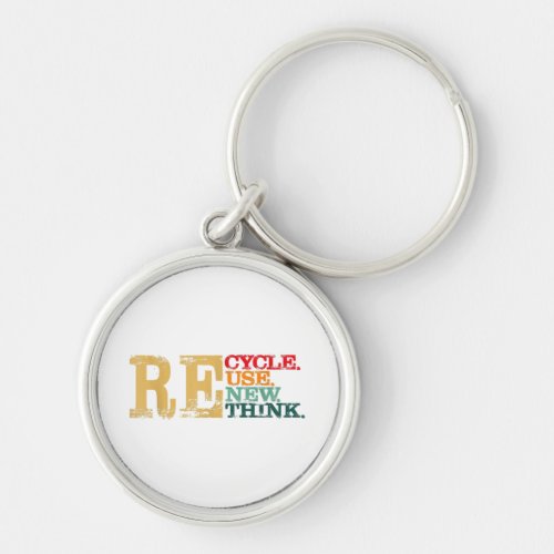 Happy Earth Day Recycle Reuse Renew Rethink Earth  Keychain