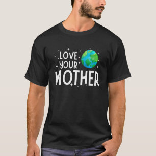 Happy Earth Day Save & Love Your Mother Kids Boys T-Shirt