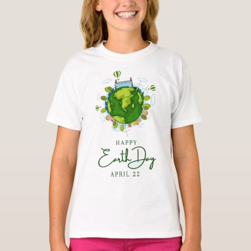 Happy Earth Day T_Shirt