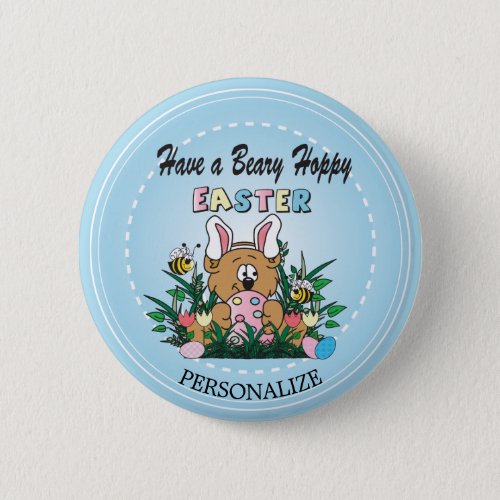 Happy Easter Bear Bunny Rabbit Button