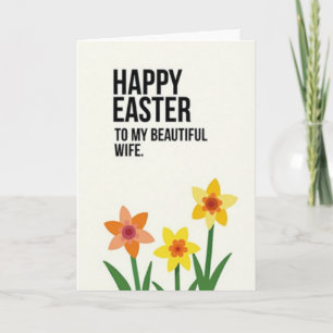Happy Easter Beautiful Wife Card