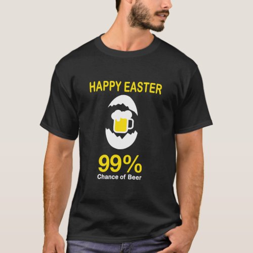 Happy Easter Beer In Egg Egg Hunt Drinking Beer  T_Shirt