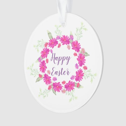 Happy Easter Bright Pink and White Flowers Ornament