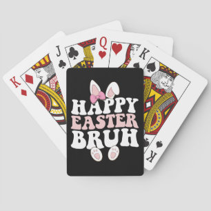 Happy Easter Bruh Bro Bunny Egg Hunt Groovy Retro Poker Cards