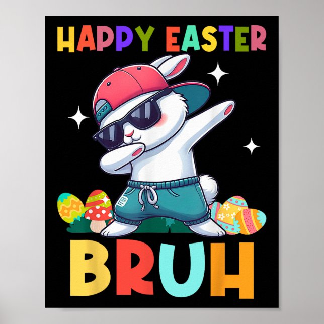 Happy Easter Bruh Bunny Dab Rabbit Dance Boys Kids Poster (Front)